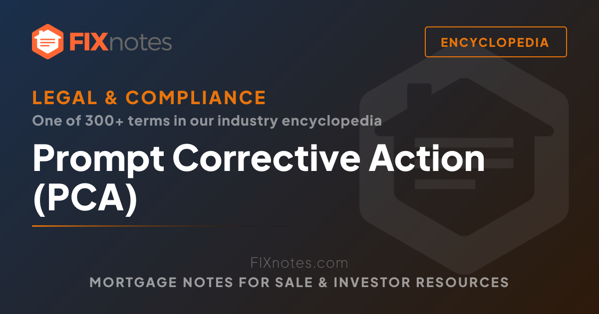 Prompt Corrective Action (PCA) — Definition | FIXnotes