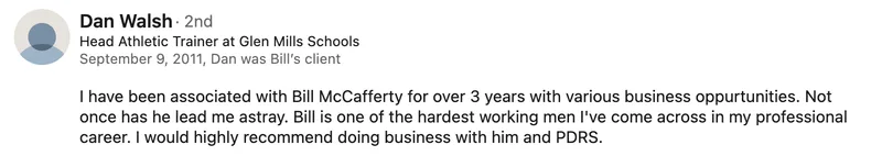 LinkedIn recommendation for Bill McCafferty from Dan Walsh