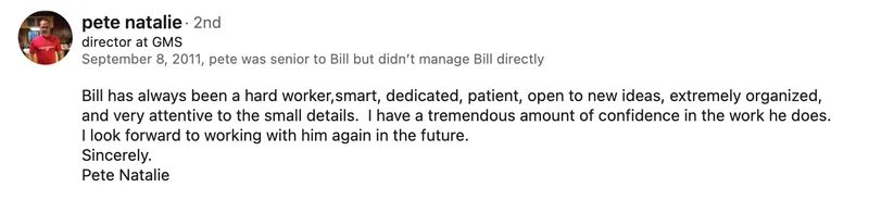 LinkedIn recommendation for Bill McCafferty from Pete Natalie